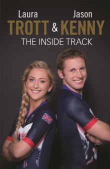 Image for Laura Trott & Jason Kenny - the inside track