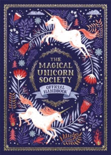 Image for The Magical Unicorn Society  : official handbook
