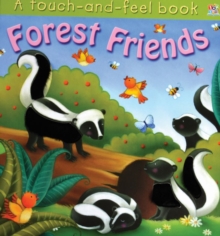 Image for Forest friends  : a touch-and-feel book