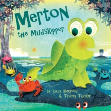 Image for Merton the Mudskipper