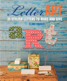 Image for Letter art  : 35 stylish letters to make and give