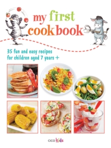 Image for My First Cook Book : 35 Fun and Easy Recipes for Children Aged 7 Years+