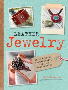 Image for Leather jewelry  : 35 beautiful step-by-step leather accessories