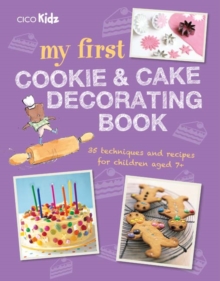 Image for My First Cookie & Cake Decorating Book