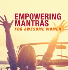 Image for Empowering mantras for awesome women