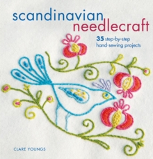 Image for Scandinavian needlecraft  : 35 step-by-step hand-sewing projects