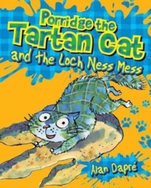 Image for Porridge the tartan cat and the Loch Ness mess.