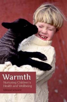 Warmth: Nurturing Children’s Health and Wellbeing