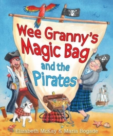 Image for Wee Granny's magic bag and the pirates