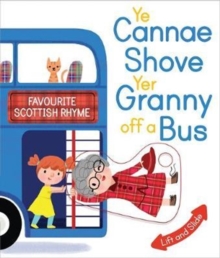 Image for Ye Cannae Shove Yer Granny Off A Bus