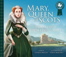 Image for Mary, Queen of Scots  : escape from Lochleven Castle