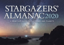 Stargazers' Almanac: A Monthly Guide to the Stars and Planets