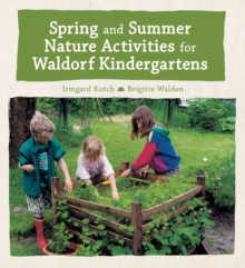 Image for Spring and Summer Nature Activities for Waldorf Kindergartens