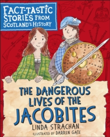 Image for The Dangerous Lives of the Jacobites