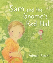 Sam and the Gnome’s Red Hat