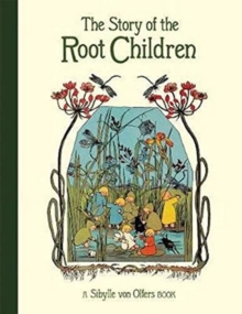 Story of the Root Children