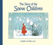 Image for The story of the snow children
