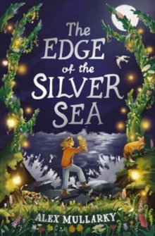 Cover for: The Edge of the Silver Sea