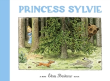 Princess Sylvie - Beskow, Elsa