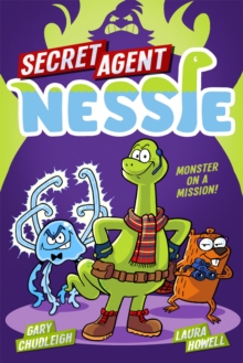 Secret Agent Nessie - Chudleigh, Gary
