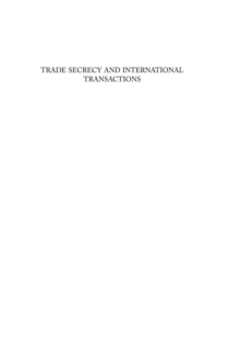 Image for Trade secrecy and international transactions