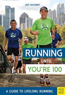Image for Running until You're 100: A Guide to Lifelong Running (5th edition)