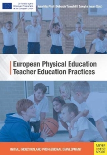Image for European physical education teacher education practices  : initial, induction, and professional development