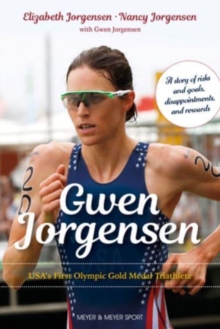 Image for Gwen Jorgensen : USA`s First Olympic Gold Medal Triathlete