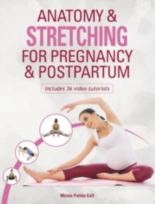 Image for Anatomy & Stretching for Pregnancy & Postpartum