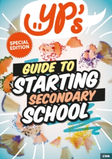 Image for YPs Guide to Starting Secondary School