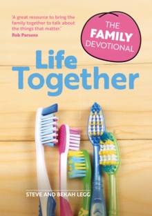 Life Together: The Family Devotional