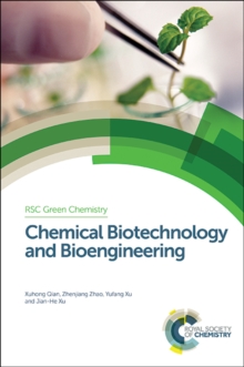Image for Chemical biotechnology and bioengineering