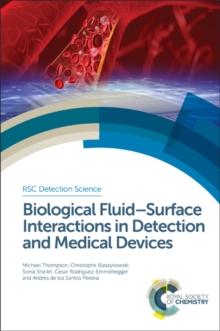 Image for Biological Fluid–Surface Interactions in Detection and Medical Devices