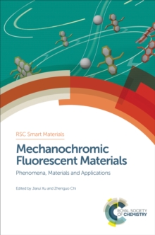 Image for Mechanochromic fluorescent materials: phenomena, materials and applications