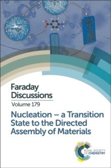 Image for Nucleation  : a transition state to the directed assembly of materials