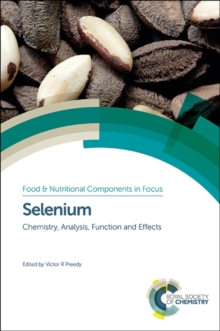 Image for Selenium: chemistry, analysis, function and effects