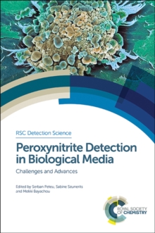 Image for Peroxynitrite detection in biological media: challenges and advances