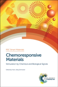 Image for Chemoresponsive materials: stimulation by chemical and biological signals