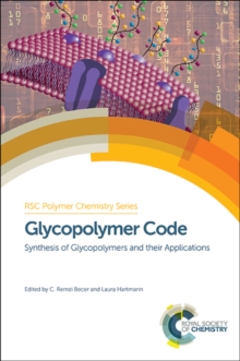 Image for Glycopolymer code: synthesis of glycopolymers and their applications