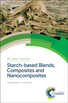Image for Starch-based blends, composites and nanocomposites