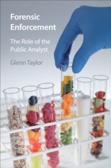 Image for Forensic enforcement: the role of the public analyst