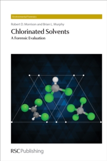 Image for Chlorinated solvents: a forensic evaluation