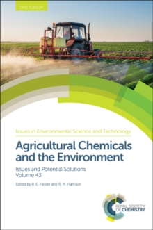 Image for Agricultural chemicals and the environment: issues and potential solutions