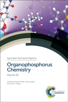 Image for Organophosphorus Chemistry: Volume 45