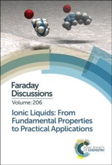 Image for Ionic Liquids: From Fundamental Properties to Practical Applications