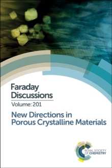 Image for New Directions in Porous Crystalline Materials : Faraday Discussion 201