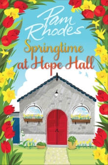 Image for Springtime at Hope Hall