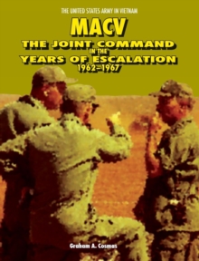 Image for Macv : The Joint Command in the Years of Escalation, 1962-1967
