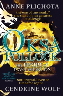 Oksa Pollock: The Heart of Two Worlds