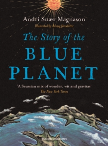 Image for The story of the blue planet